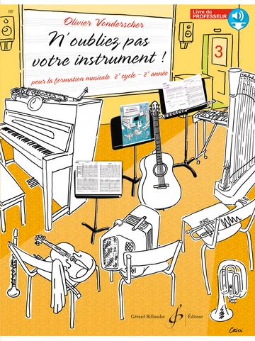 N&amp;#039;oubliez pas votre instrument ! Volume 3 Visual